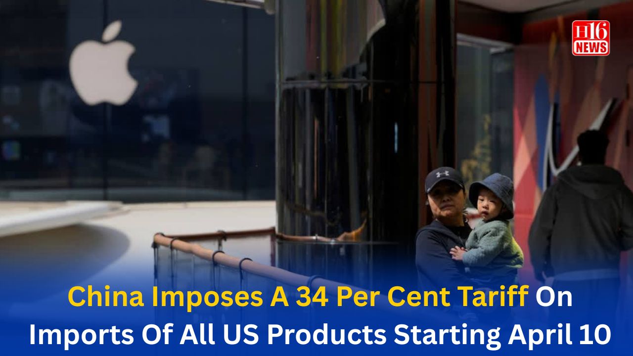 China Imposes A 34 Per Cent Tariff On Imports Of All US Products Starting April 10